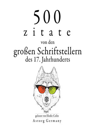 cover image of 500 Zitate von den großen Schriftstellern des 17. Jahrhunderts